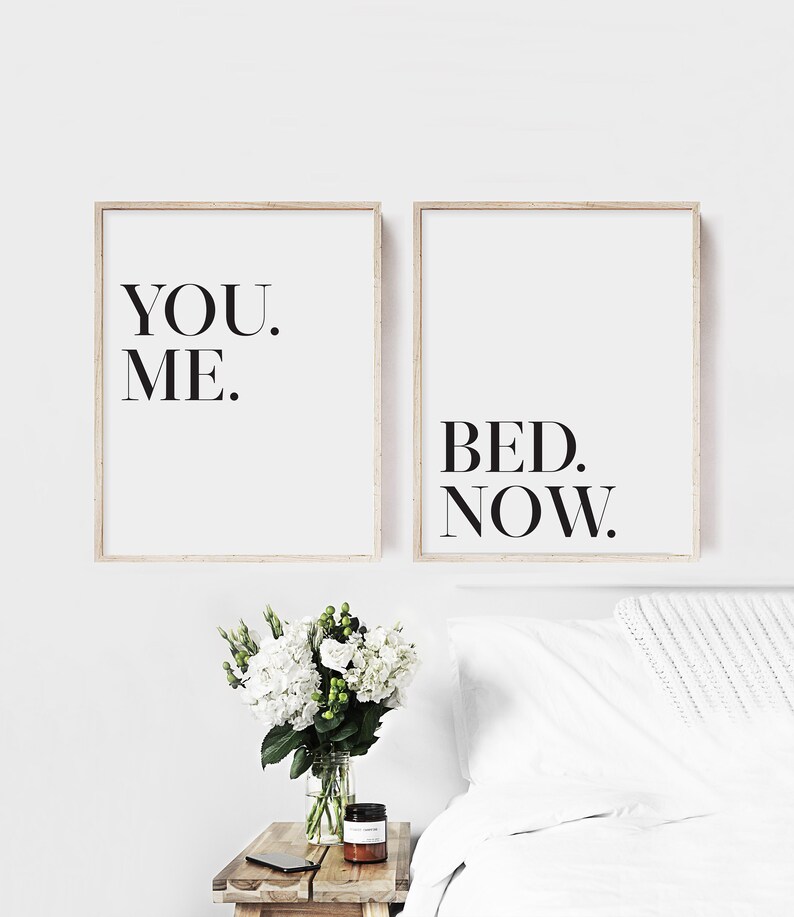You me bed now, Set of 2 bedroom prints, Above bed wall art, Funny bedroom wall decor, Bedroom wall prints, Bedroom quote, Bedroom print set image 3