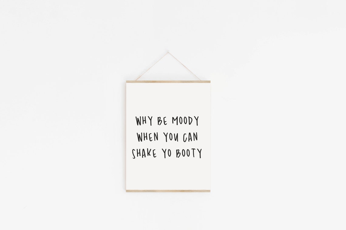 Positive Quote Print Funny Bedroom Art Dorm Room Wall Decor Etsy