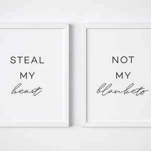 Funny bedroom wall art, Master bedroom prints, Above bed prints, Bedroom couple signs, Bedroom quote prints, Steal my heart not my blankets