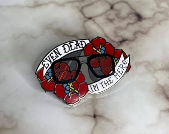 EDITH Tattoo Style Pin, Floral, Even Dead I'm the Hero, enamel pin