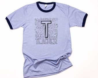 Teacher Tee|Teacher Tshirt|Teacher Top|Teacher Shirt|Teacher Gift|Educator Tee|Educator Top|Educator Shirt|Educator Tshirt|Educator Gift