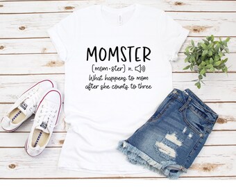 Momster Shirt|Mom Shirt|Momster T-shirt|Momster Tee Shirt|Mom Life|Mama Life|Mama Shirt|Mom Tee Shirt|Mom T-shirt|Funny Mom Shirt