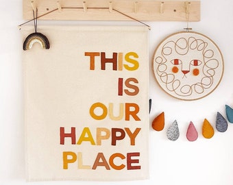 Custom colour, This is our happy place, banner, wall hanging