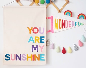 You Are My Sunshine banner, wall hanging in Candy Pop colours