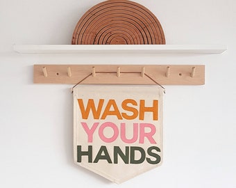 Wash Your Hands banner, wall hanging.