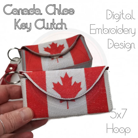 Canada Chloe Key Clutch, Canadian Flag, 5x7 hoop, ITH Machine Embroidery, Instant Digital Download Design, 1 hooping!