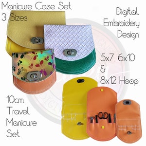 May include: Three different sizes of yellow, white and green leather manicure cases with a silver clasp. The largest case is open and shows a set of manicure tools. The image text reads "Manicure Case Set 3 Sizes", "Digital Embroidery Design", "5x7. 6x10 & 8x12 Hoop", and "10cm Travel Manicure Set".