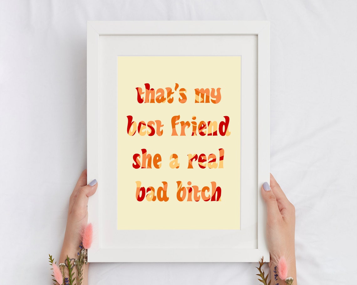That's My Bestfriend She A Real Bad Tiktok That's My Best Friend She A Real Bad Btch Saweetie - Etsy UK