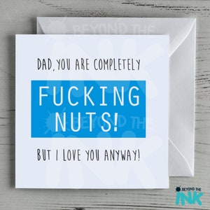 Funny Father's Day Card Dad You Are Fucng Nuts Birthday Card Card For Dad zdjęcie 2