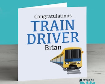 New Job Card For A Train Driver - Congratulations - Personalised - Leaving Card