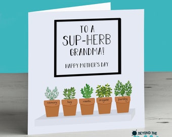 Herb Mothers Day Card, To A Sup-Herb Grandma, Garden Lover Cooking