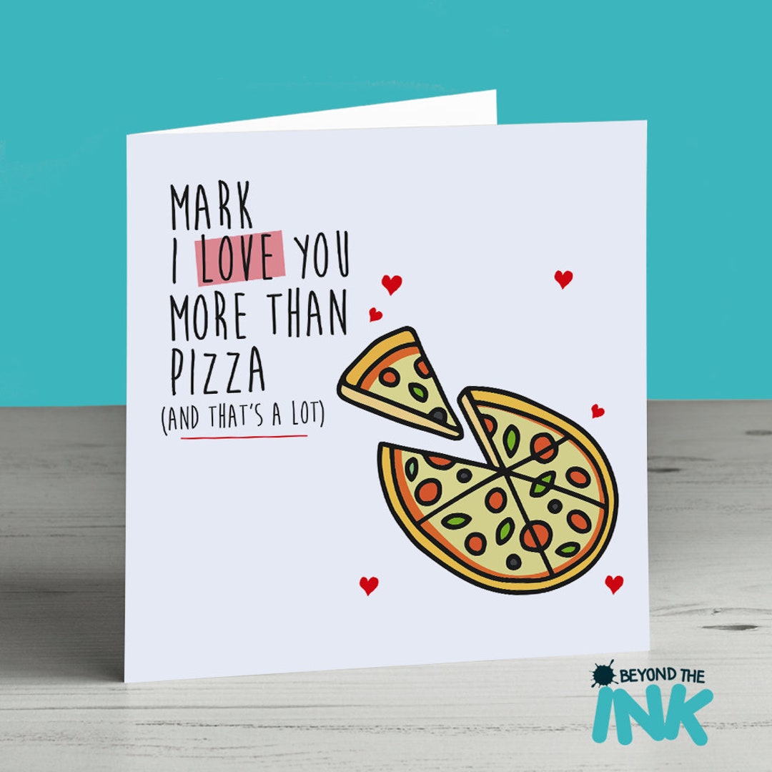 I Love You More Than Pizza Valentines Day Anniversary pic