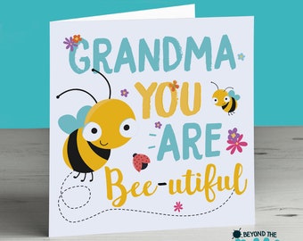 Cute Mother's Day Card Grandma Granny Nanna Nanny Birthday Card Bee Pun Card Beautiful Lady