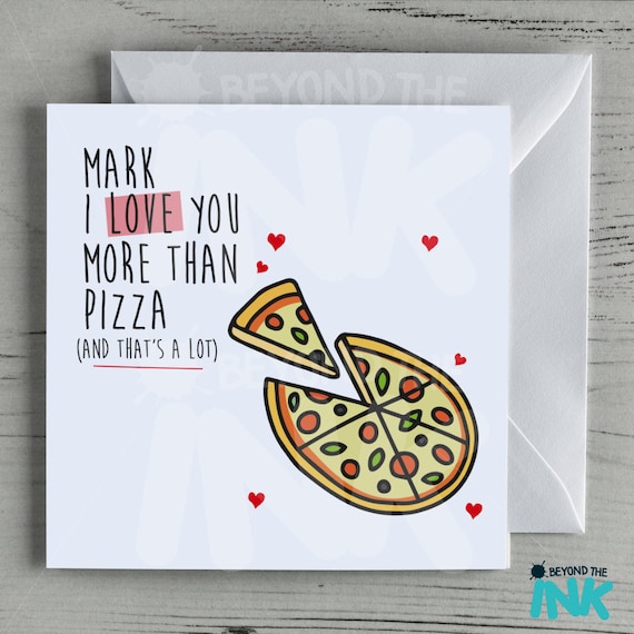Buy I Love You More Than Pizza Valentine's Day Anniversary Online in India  