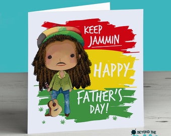 Funny Fathers Day Card - Dad - Daddy - Fathers Day Card - Humour - Reggae - Keep Jammin