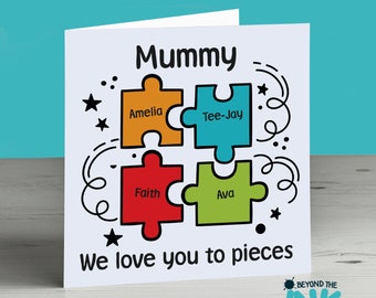 Cute Card For Mum - Cute Birthday Card For Mum - Mothers Day - Mom - Mam - Love You To Pieces