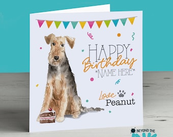 Welsh Terrier Personalised Birthday Card From The Dog - Dog Birthday Card