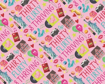 May include: Pink background with a repeating pattern of various illustrations including a record, a house, a camera, a lipstick, a glass of champagne, a butterfly, a star, a balloon, a high heel, a heart, a Statue of Liberty, and the text "Thirty, flirty, & thriving".