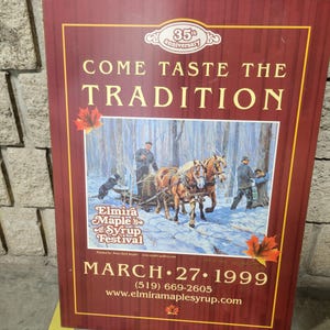 Elmira Maple Sirup Festival plaziertes Plakat signiert vom Künstler Peter Etril Snyder 1999