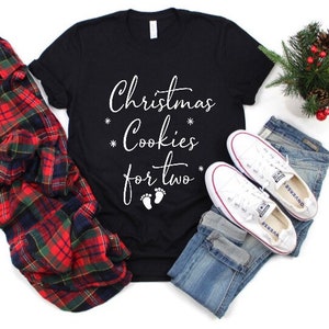 Christmas Cookies for Two Shirt 