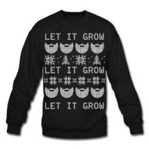 Let It Grow Let It Grow Let It Grow Sweatshirt Design - For the Christmas Party Season