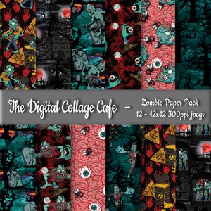 Peut inclure: Un pack de papier numérique avec 12 motifs sur le thème des zombies. Les motifs représentent des zombies, des cerveaux, des yeux et des panneaux d'avertissement. Le texte "Zombie Paper Pack" et "12 - 12x12 300ppi jpegs" est visible sur l'image.