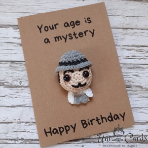 Detective Crochet Birthday Card, Agatha Christie's Novel Character, Hercule Poirot Crochet Card, Your Age is a Mystery
