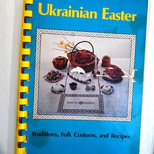 Ukrainian Easter by Mary Ann Woloch Vaughn (Comb Binding)