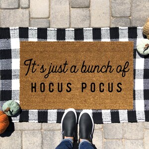 It's just a bunch of Hocus Pocus Halloween Doormat Hocus Pocus Doormat Halloween Decor Funny Doormat Fall Doormat Fall Decor image 2