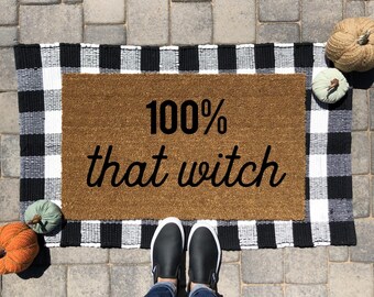 100% That Witch | Lizzo Doormat | Witch Doorma | Fall Doormat | Halloween Welcome Mat | Welcome Doormat | Funny Doormat | Fall Decor