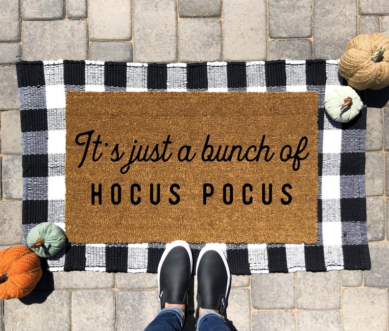 It's just a bunch of Hocus Pocus Halloween Doormat Hocus Pocus Doormat Halloween Decor Funny Doormat Fall Doormat Fall Decor image 2