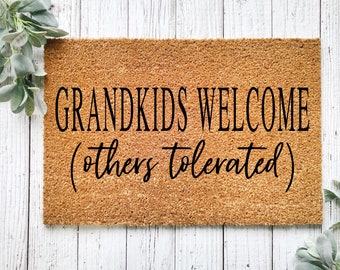 Grandkids Welcome Others Tolerated Doormat | Grandparents Gift | Mother's Day Doormat | Welcome Mat | Family Doormat | Funny Doormat | Coir