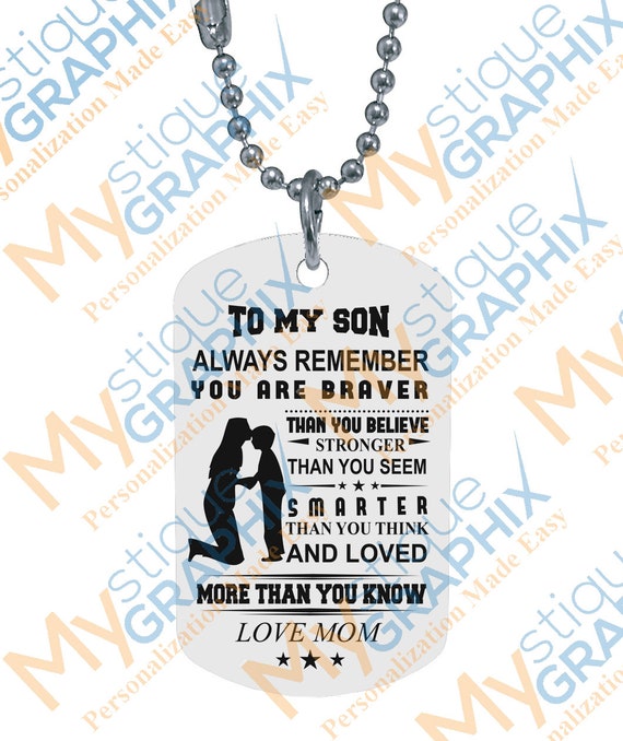 My Son Braver Stronger Smarterlove Mom Dog Tag Necklace 50