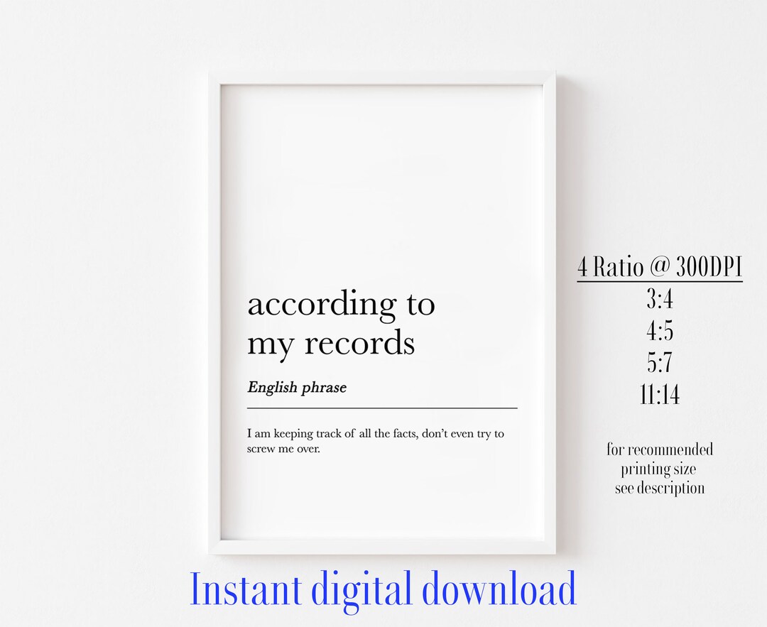 Funny Office Print: According to My Records Definition (digital ...