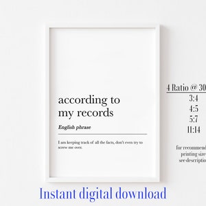 According to My Records Definition, Working From Home, Office Decor, Office Wall Art, Funny Office Print, Funny Home Office Print, Office