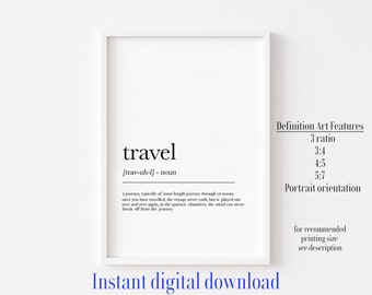 Travel Definition, Travel Printable, Wanderlust Quote Art, Travel Poster, Travel Quote, Definition Print,Travel Art Print, Travel Wall Print