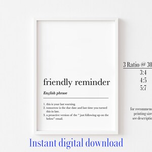 Friendly Reminder Definition, Working From Home, Office Decor, Office Wall Art, Funny Office Print, Funny Home Office Print, Home Office,