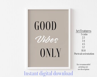Good Vibes Only Print, Good Vibes Only Printable Wall Art, Good Vibes Only Sign, Minimalist Printable Art, Printable Quotes, Good Vibes