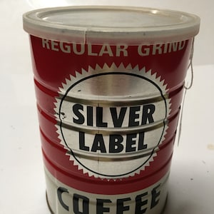 SILVER LABEL COFFEE Tin, Vintage, Antique