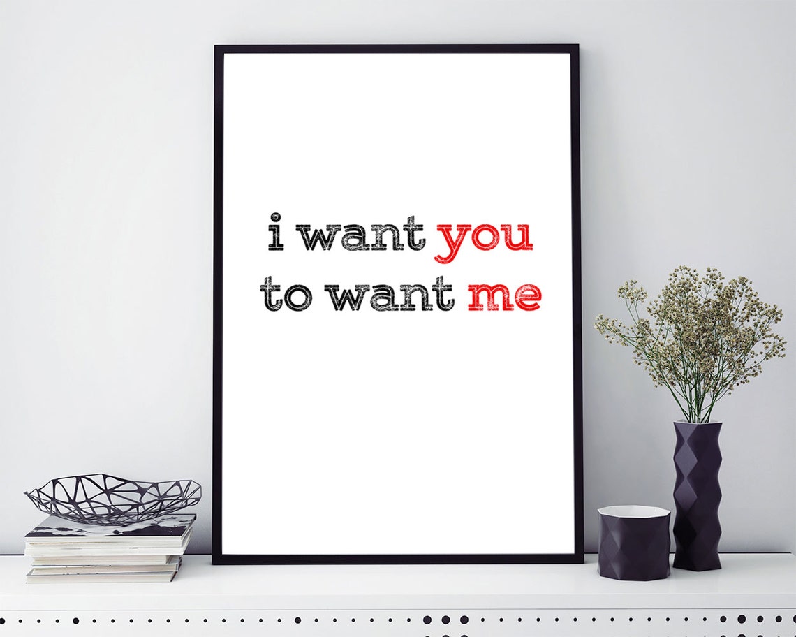 Wall Art I Want You Digital Print I Want You Poster Art I Want Etsy