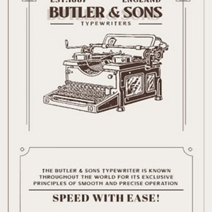Puede incluir: Un anuncio vintage para las máquinas de escribir Butler & Sons, fundada en 1887 en Inglaterra. El anuncio presenta una ilustración en blanco y negro de una máquina de escribir con el texto "Speed with Ease!"