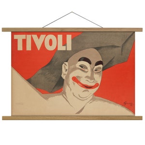 May include: A vintage poster for Tivoli featuring a clown with a large hat and a red background. The poster has the word "Tivoli" in large white letters at the top.
