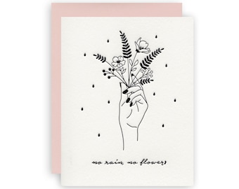 No Rain, No Flowers - Letterpress Greeting Card