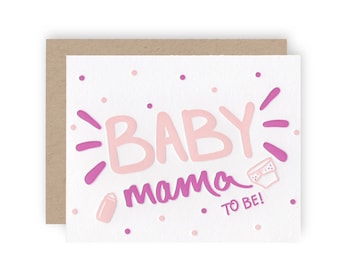 SALE - Baby Mama To Be - Letterpress Greeting Card