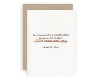 Humorous And Honest Card For A Bad Day  - Letterpress Empathy, Sympathy Greeting Card
