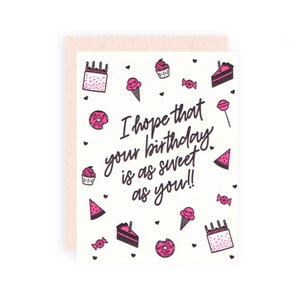 Espero que seu aniversário seja tão doce quanto você - cartão de felicitações de aniversário em tipografia
