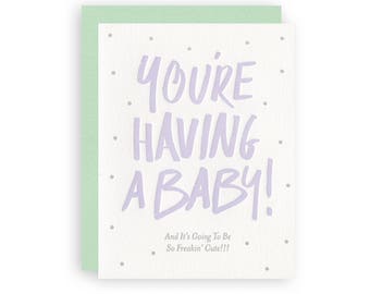 SALE You're Having A Baby! - Letterpress Greeting Card
