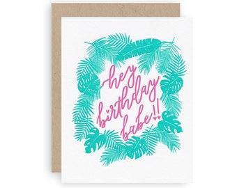 Birthday babe  - Letterpress Greeting Card