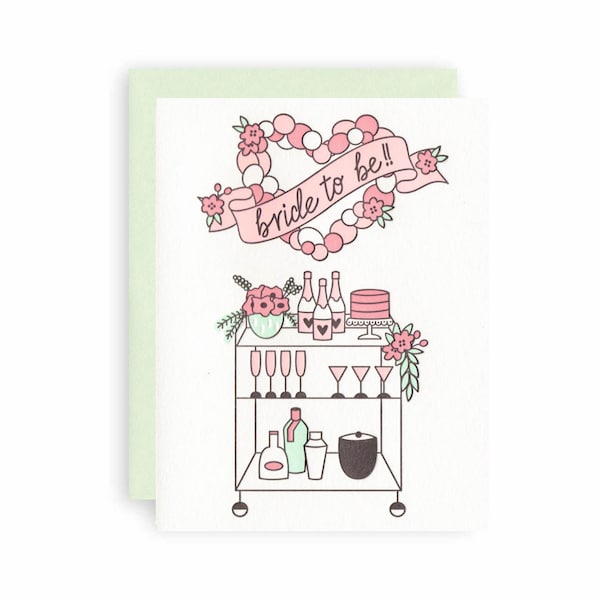 Bridal Shower Bar Cart  - Letterpress Greeting Card