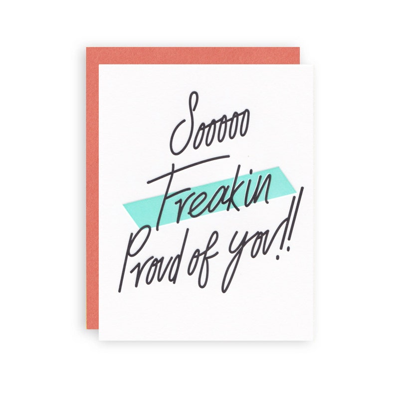 Freakin Proud Letterpress Greeting Card image 1